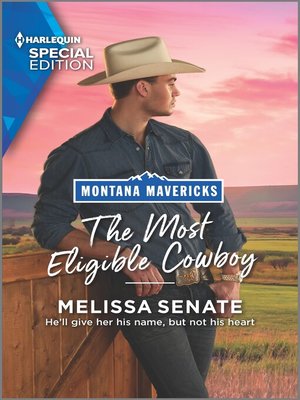 The Most Eligible Cowboy - ebook